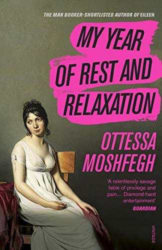 My Year of Rest and Relaxation Free PDF Download